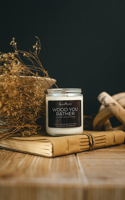 Wood You Rather Candle | 8 oz Handcrafted Coconut Wax Candle with Wooden Wick